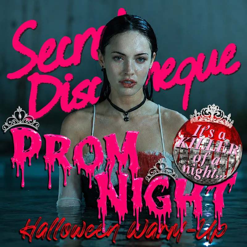 Secret Discotheque: PROM NIGHT HALLOWEEN (picture: CHALK)