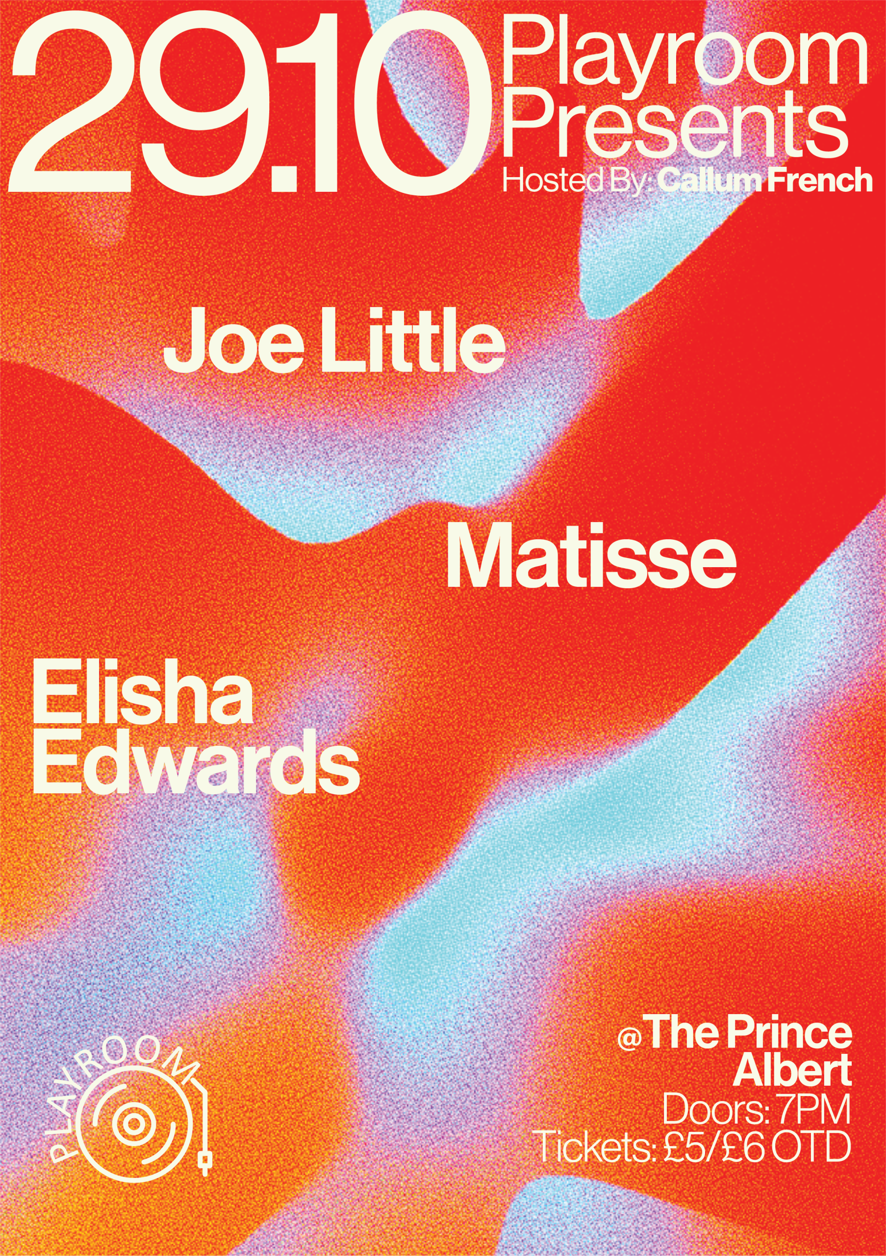 Joe Little +Matisse + Elisha Edwards (picture: The Prince Albert)