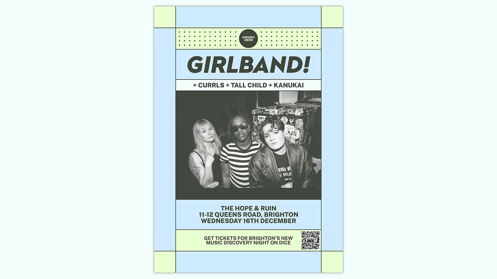 HH Presents: GIRLBAND! + Currls + tall child + Kanukai (picture: The Hope & Ruin)