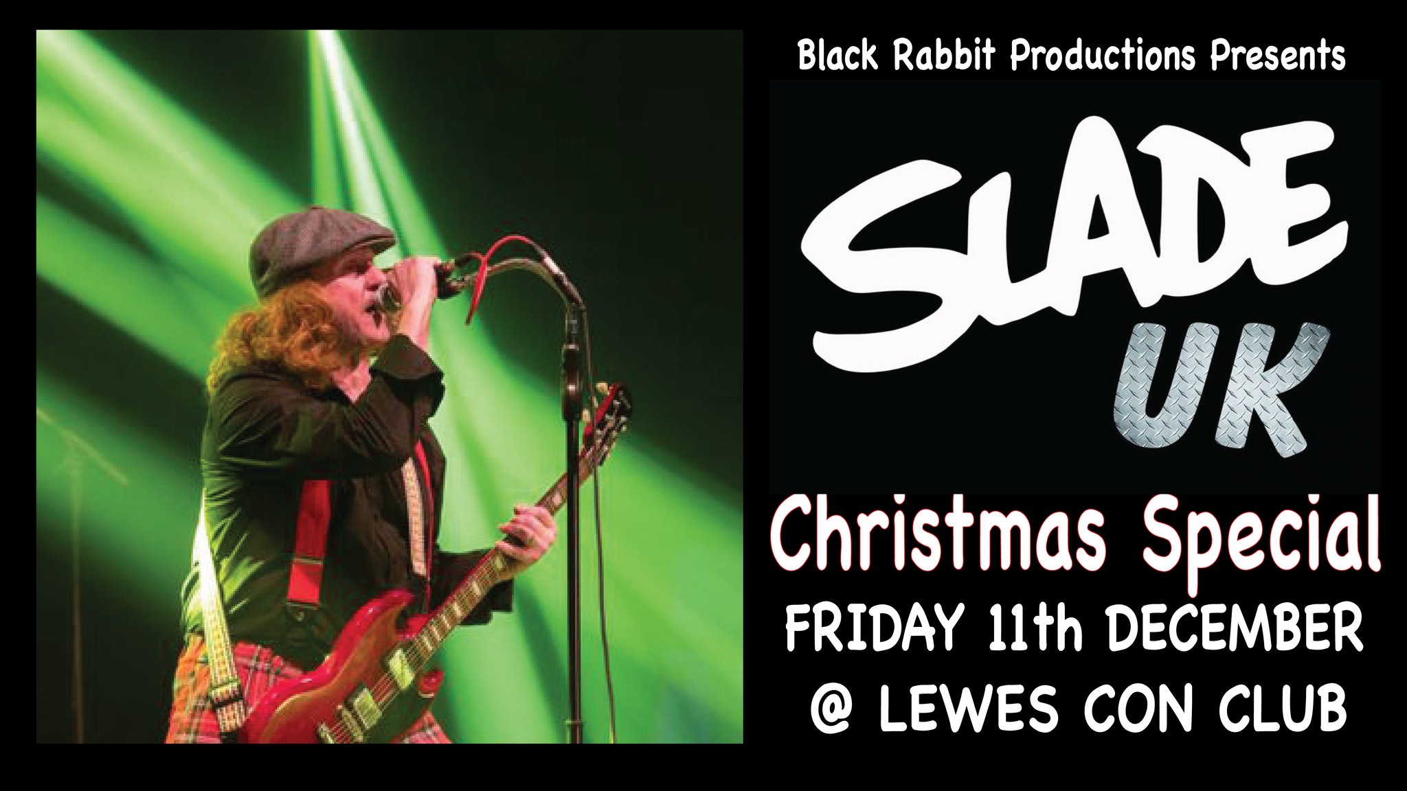Slade UK - Christmas Special (picture: Lewes Con Club)