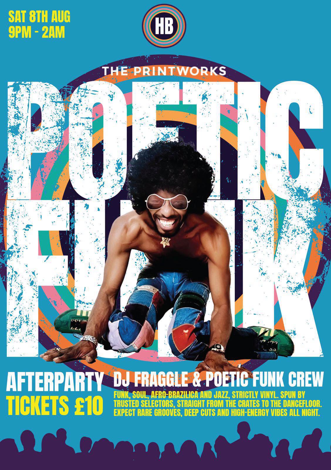 Poetic Funk afterparty poster at The Printworks